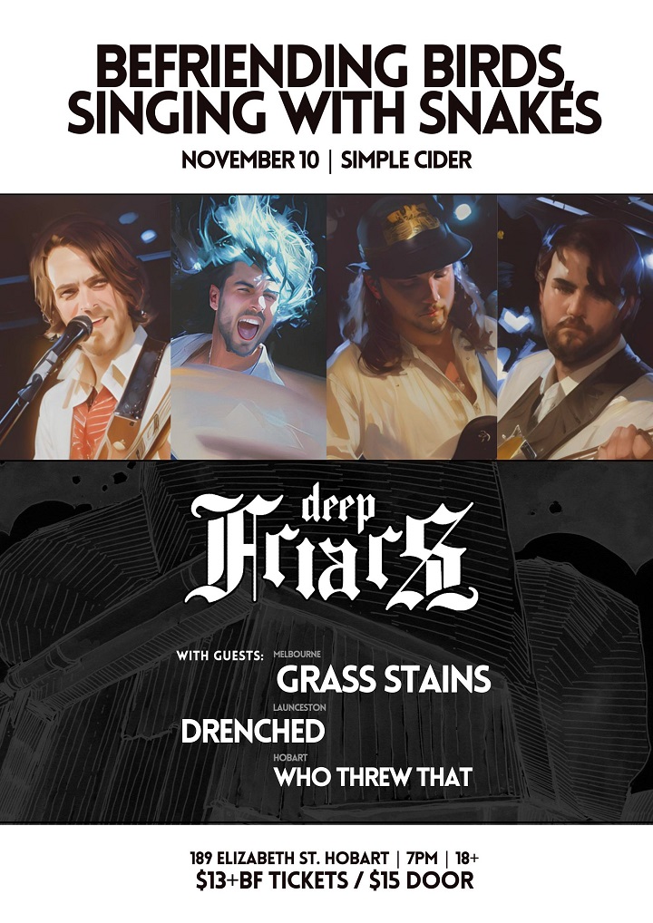 Deep Friars Befriending Brids, Singing With Snakes EP Launch Party at Simple Cider on the 10th of November, 2023 at 7:00pm with Grass Stains, Drenched and Who Threw That