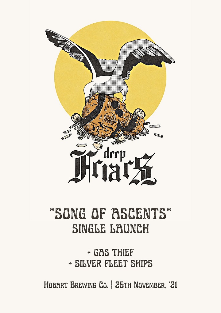 Deep Friars - Song of Ascents - Single Launch Party with Gas Thief and Silver Fleet Ships - Hobart Brewing Co. - Friday 26th November 2021